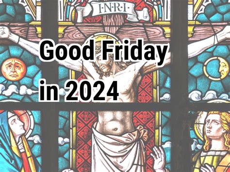 holy week 2024 good friday